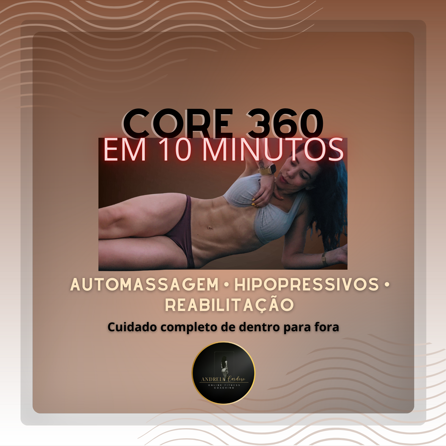 Core 360º- Automassagem e Hipopressivo 2.0